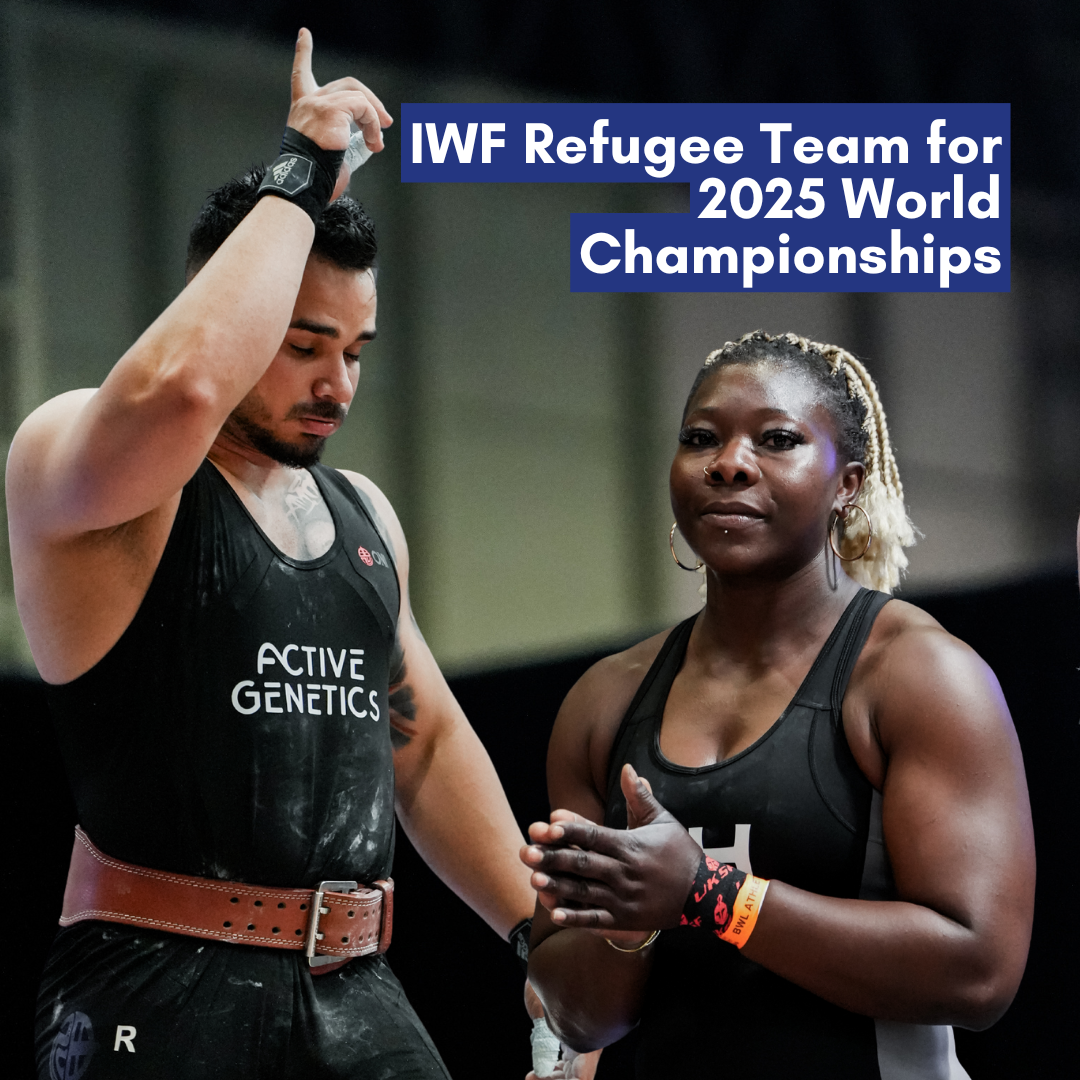 UK-Based Lifters Named in IWF Refugee Team for 2025 World Championships 